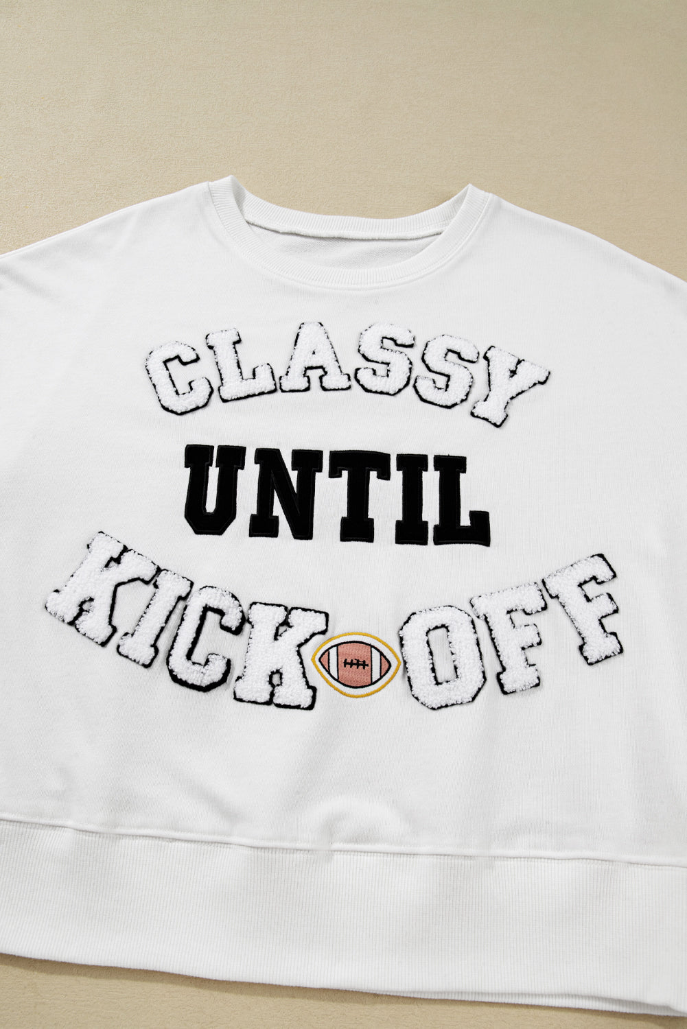 CLASSY UNTIL KICKOFF Plush Sweatshirt