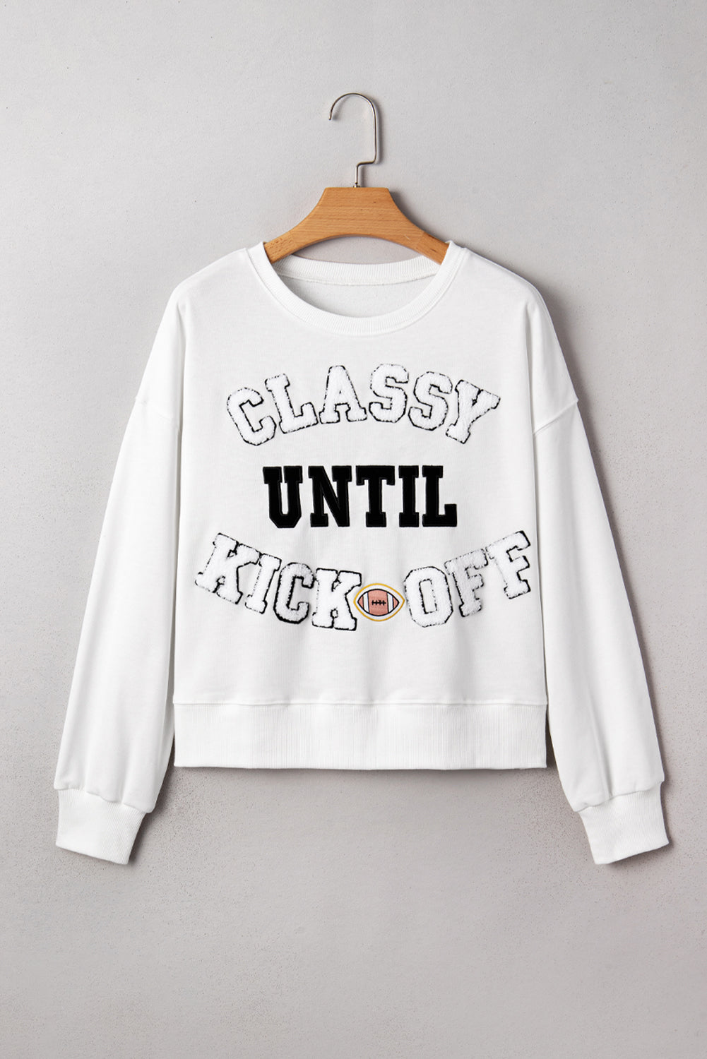 CLASSY UNTIL KICKOFF Plush Sweatshirt